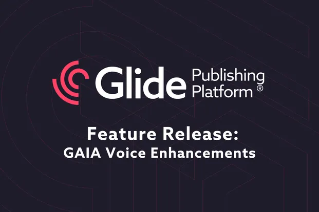 Glide Publishing Platform, Glide CMS, Glide Go, and Glide Nexa are a suite of products which help publishers and media bring audiences and content together.