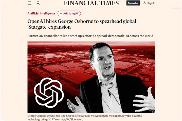 OpenAI hires George Osborne to spearhead global ‘Stargate’ expansion