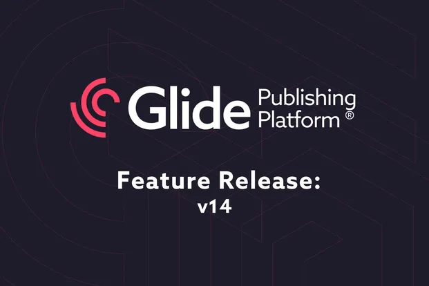 Glide Publishing Platform, Glide CMS, Glide Go, and Glide Nexa are a suite of products which help publishers and media bring audiences and content together.