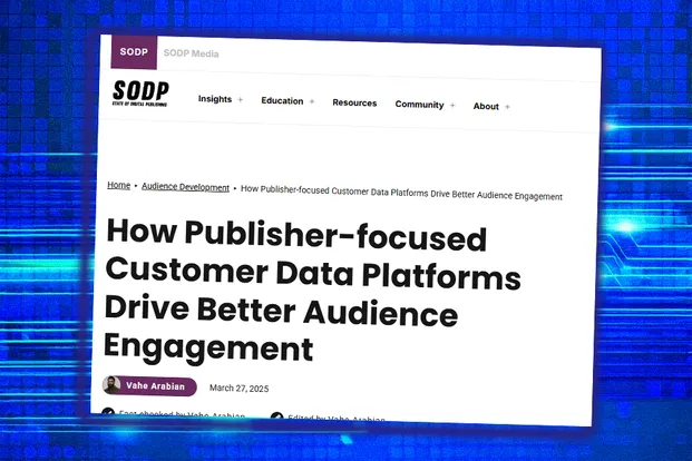 Audience management technology and Customer Data Platforms are essential to growing engagement and revenues in the publishing and media industries.