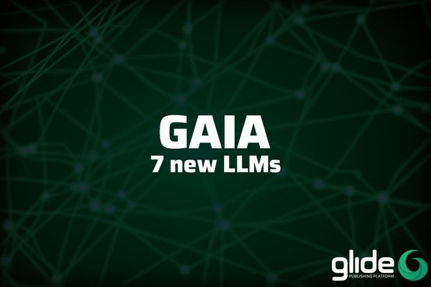 7 new LLMs in GAIA